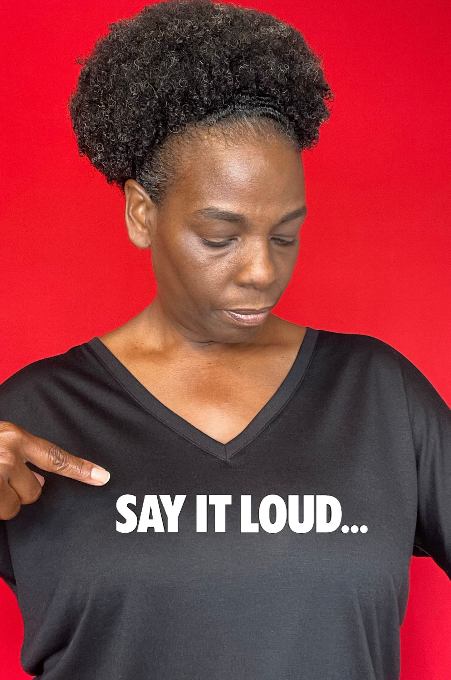 Say It Loud T-shirt