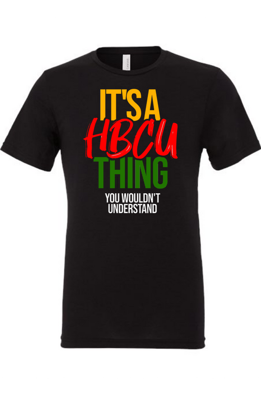 Men's It's an HBCU Thing  T-Shirt