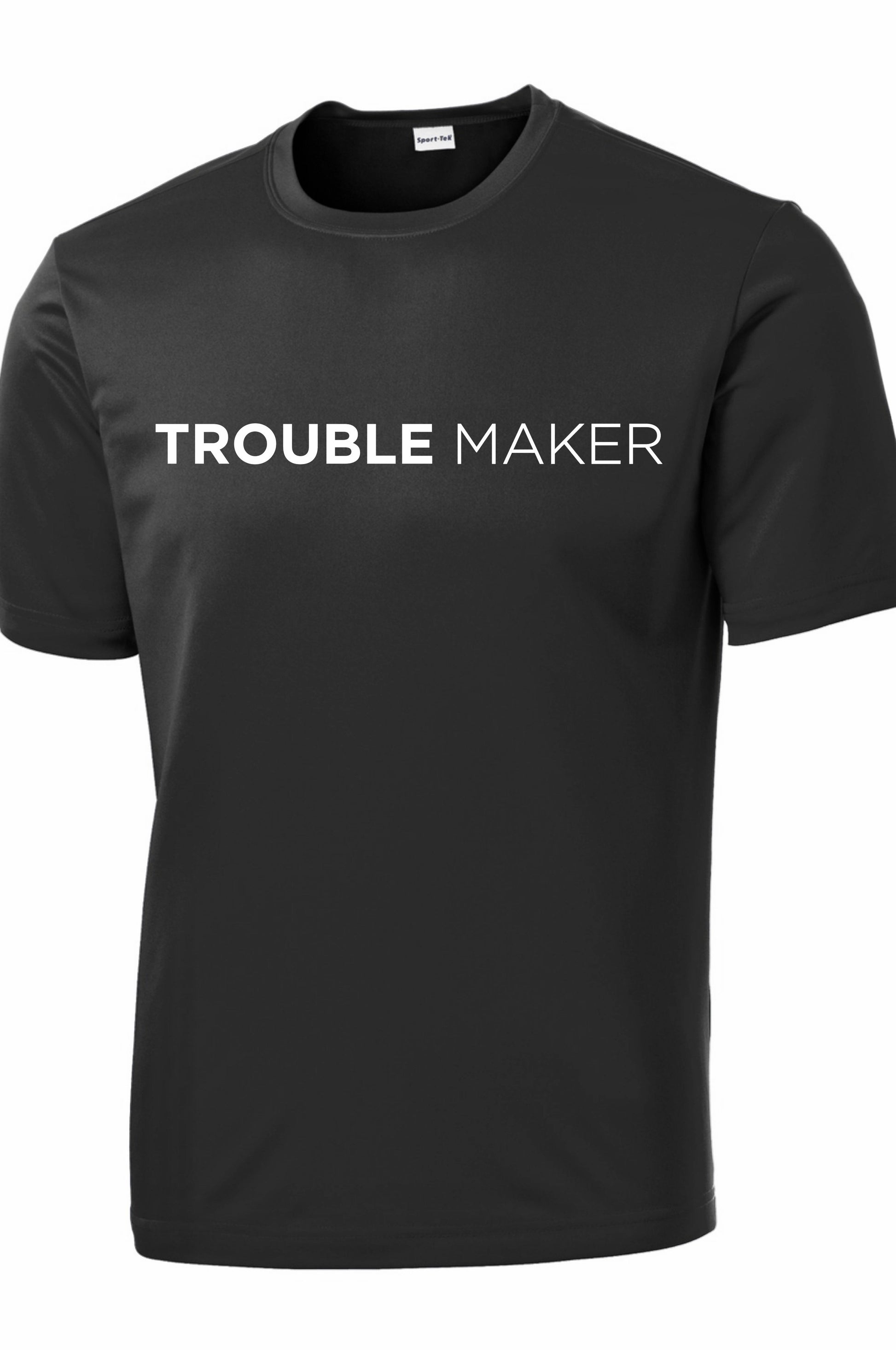Men’s Trouble Maker T-Shirt T shirt Sport Tek S Black 