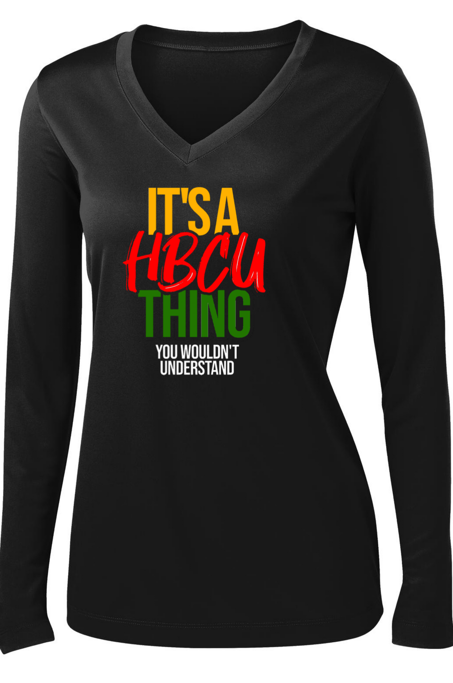 It's A HBCU Thing Long Sleeve T-shirt