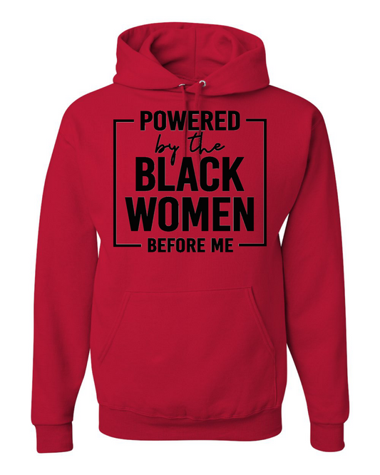 Red Men's Powered By The Black Women Before me  hoode for black History month 