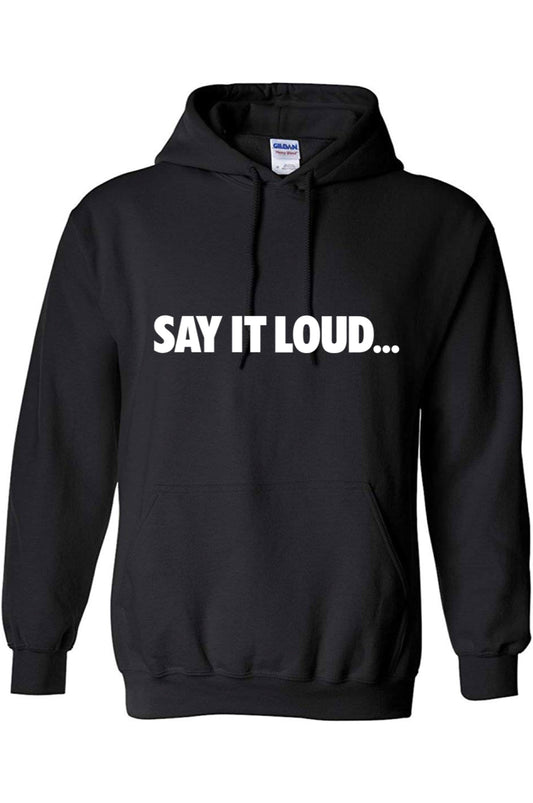 Men's Say It Loud Hoodie Natural & Fit Designs 