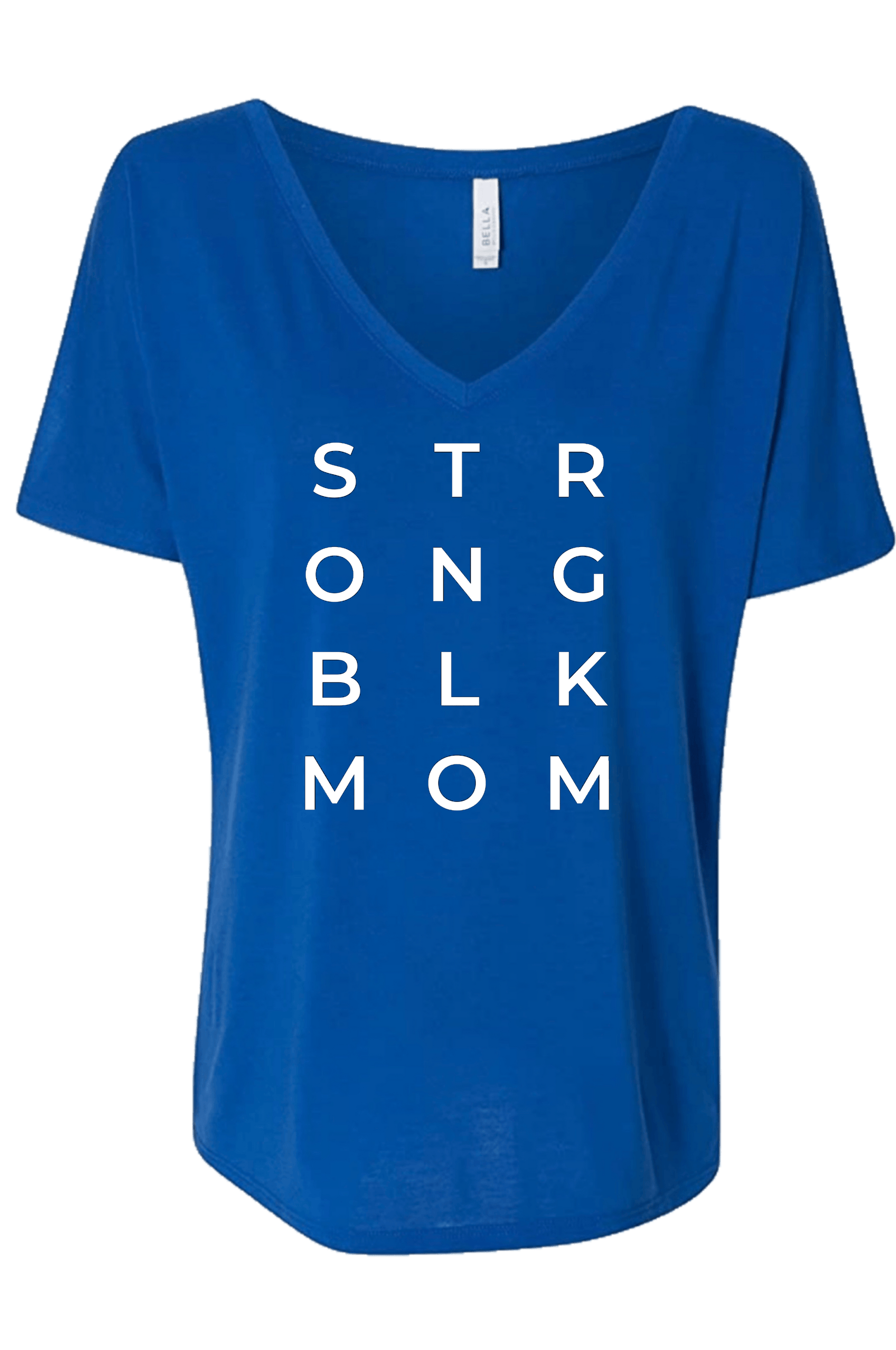 STR ONG BLK MOM T-shirt T shirt Bella Canva 