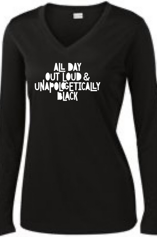 All Day Out Loud & Apologetically Black Long Sleeve T-shirt