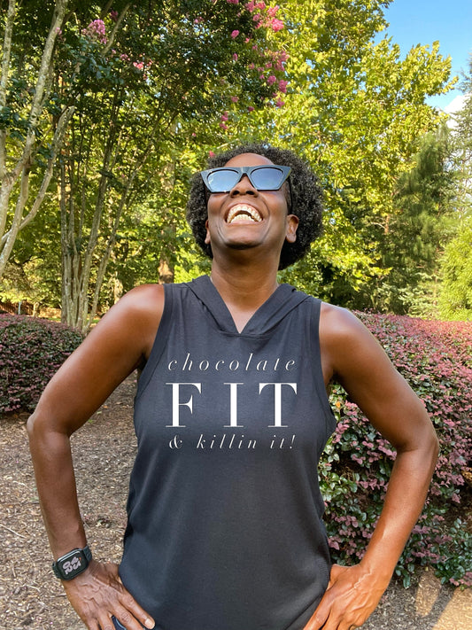 Chocolate Fit & Killin It  Fitness Hoodie Tank Top