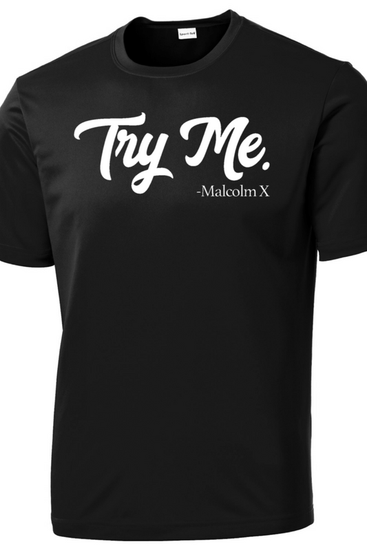 Men’s Black Try Me. T-shirt for Black History month 