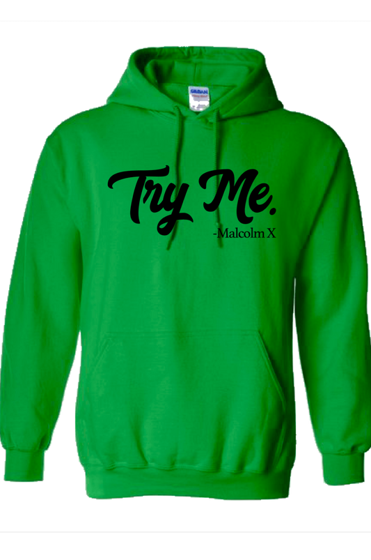 Men's Try Me. Hoodie